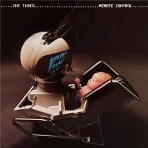 FLAC The Tubes - Remote Control