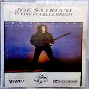 FLAC Joe Satriani - Flying In A Blue Dream