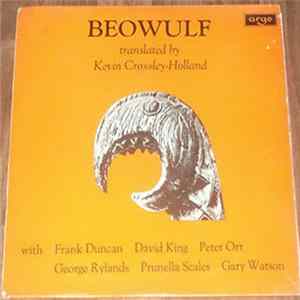 FLAC Kevin Crossley-Holland, Frank Duncan, David King , Peter Orr, George Rylands, Prunella Scales, Gary Watson - Beowulf