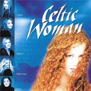 FLAC Celtic Woman - Celtic Woman