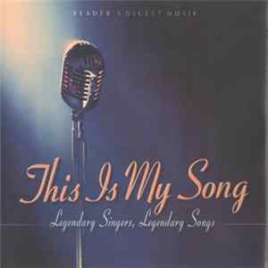 FLAC Various - This Is My Song (Legendary Singers, Legendary Songs)