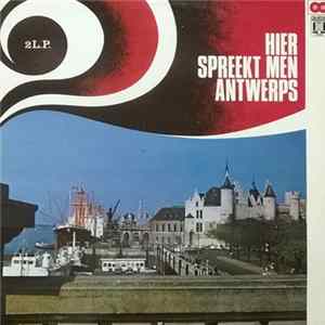 FLAC Various - Hier Spreekt Men... Antwerps