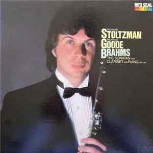 FLAC Richard Stoltzman, Richard Goode - Brahms - The Sonatas For Clarinet And Piano, Op. 120
