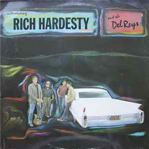 FLAC Rich Hardesty And The Del Reys - Introducing Rich Hardesty And The Del Reys