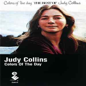 FLAC Judy Collins - Colors Of The Day (The Best Of Judy Collins)
