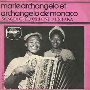 FLAC Marie Archangelo Et Archangelo De Monaco - Kôngôlô / Elonelone Mimfaka