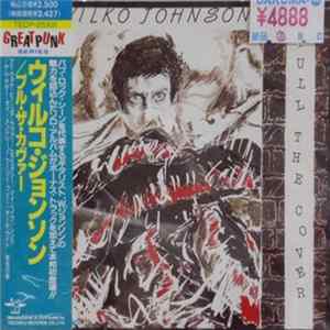 FLAC Wilko Johnson - Pull The Cover