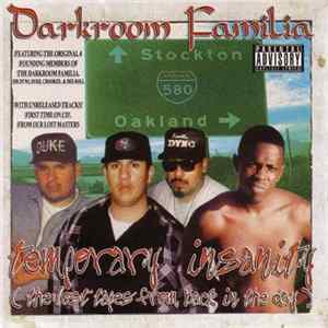 FLAC Darkroom Familia - Temporary Insanity: Lost Tapes From Back In Day