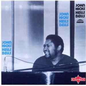FLAC John Hicks - Hell's Bells