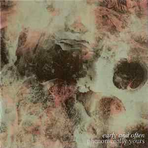 FLAC Early & Often - Phenomenally Yours
