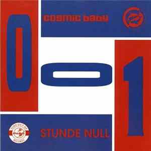 FLAC Cosmic Baby - Stunde Null