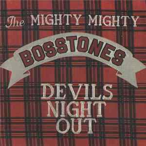 FLAC The Mighty Mighty Bosstones - Devils Night Out
