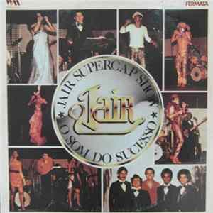 FLAC Jair Supercap Show - O Som Do Sucesso