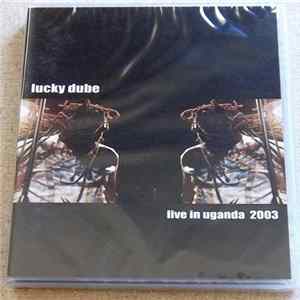 FLAC Lucky Dube - Live In Uganda 2003