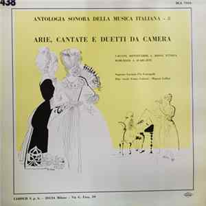 FLAC Luciana Pio-Fumagalli, Fanny Colorni, Mignon Lollini, Giulio Caccini, Claudio Monteverdi, Luigi Rossi, Sigismondo D'India, Benedetto Marcello, Alessandro Scarlatti - Arie, Cantate E Duetti Da Camera. (Antologia Sonora Della Musica Italiana - 8, Dal Canto 