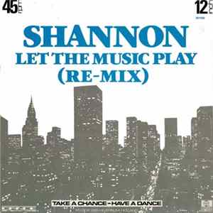 FLAC Shannon - Let The Music Play (Re-Mix)
