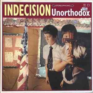 FLAC Indecision - Unorthodox