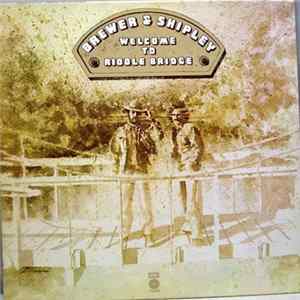 FLAC Brewer & Shipley - Welcome To Riddle Bridge