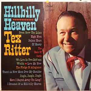 FLAC Tex Ritter - Hillbilly Heaven