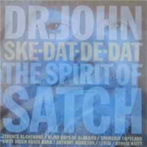 FLAC Dr. John - Ske-Dat-De-Dat The Spirit Of Satch