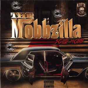 FLAC The Mobbzilla - Sour Mobb