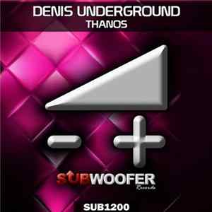FLAC Denis Underground - Thanos