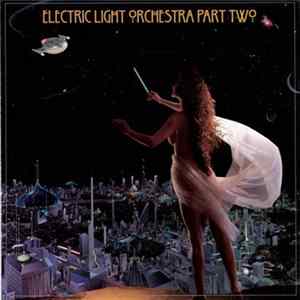 FLAC Electric Light Orchestra Part Two - Electric Light Orchestra Part Two