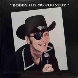 FLAC Bobby Helms - Bobby Helms Country