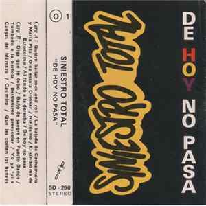 FLAC Siniestro Total - De Hoy No Pasa