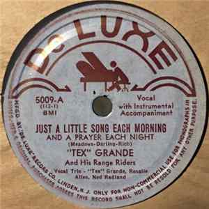 FLAC Tex Grande & His Range Riders - Just A Little Song Each Morning / Tears For Souvenirs