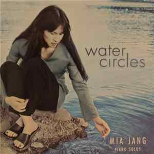 FLAC Mia Jang - WATER CIRCLES