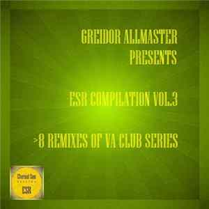 FLAC Various - ESR Compilation vol.3 (8 Remixes VA Club Series)