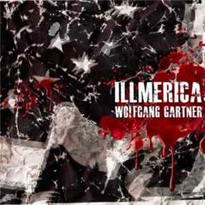 FLAC Wolfgang Gartner - Illmerica