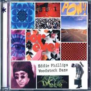 FLAC Eddie Phillips - Woodstock Daze