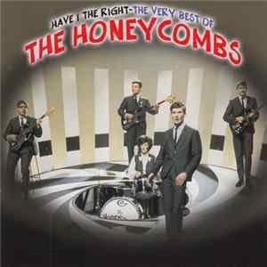 FLAC The Honeycombs - Have I The Right - The Very Best Of The Honeycombs