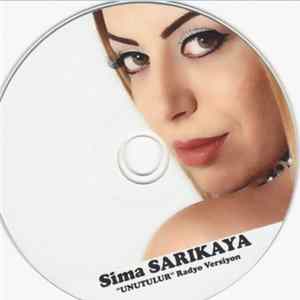 FLAC Sima Sarıkaya - Unutulur