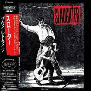 FLAC Slaughter = スローター - The Wild Life = ワイルド・ライフ