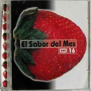 FLAC Various - El Sabor Del Mes 16 (¿A Qué Te Sabe La Música?)