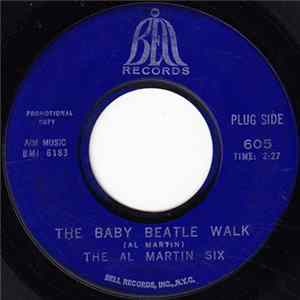 FLAC The Al Martin Six - The Baby Beatle Walk / Prego