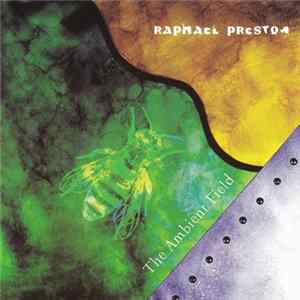 FLAC Raphael Preston - The Ambient Field