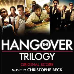 FLAC Christophe Beck - The Hangover Trilogy