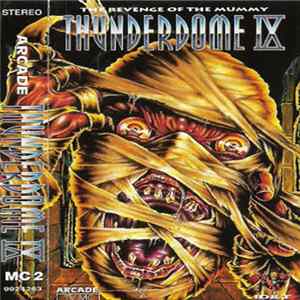 FLAC Various - Thunderdome IX - The Revenge Of The Mummy (MC2)