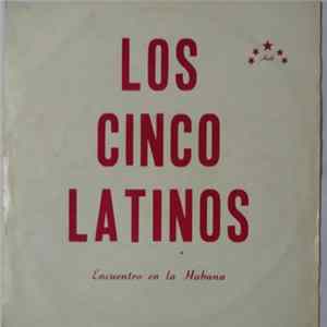 FLAC Los Cinco Latinos - Los Cinco Latinos Encuentro En La Habana