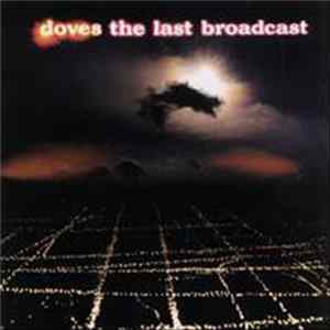 FLAC Doves - The Last Broadcast