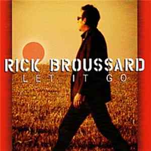 FLAC Rick Broussard - Let It Go