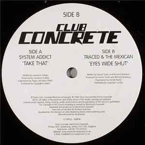 FLAC System Addict / Traced & The Mexican - Take That / Eyes Wide Shut
