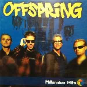 FLAC The Offspring - Millenium Hits