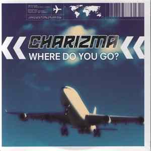 FLAC Charizma - Where Do You Go?