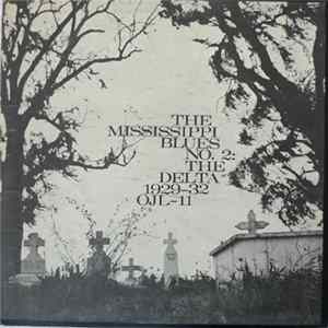 FLAC Various - The Mississippi Blues No. 2 (The Delta 1929-1932)