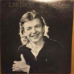 FLAC John Prince - Set Me Free